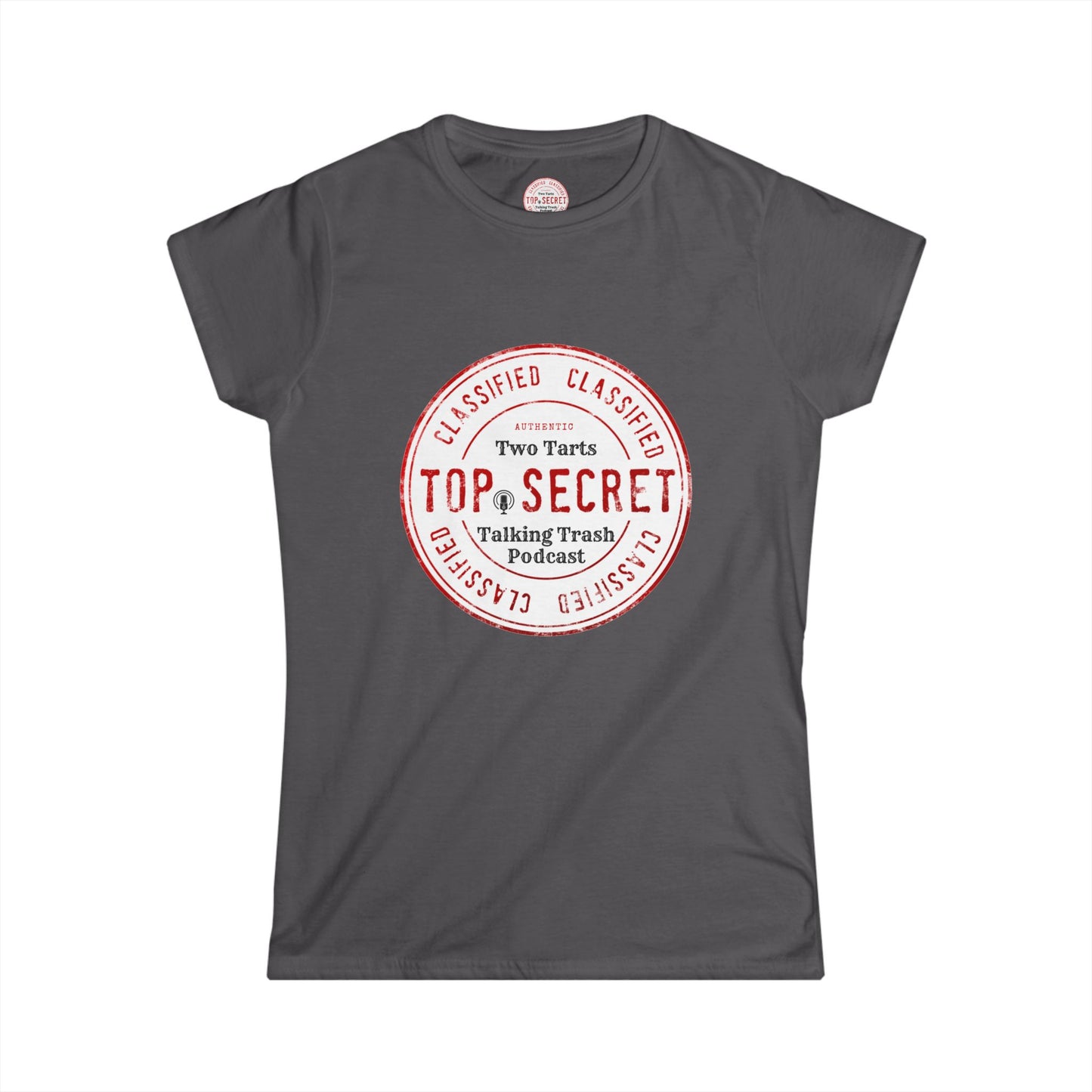 Two Tarts Top Secret Women's Softstyle Tee