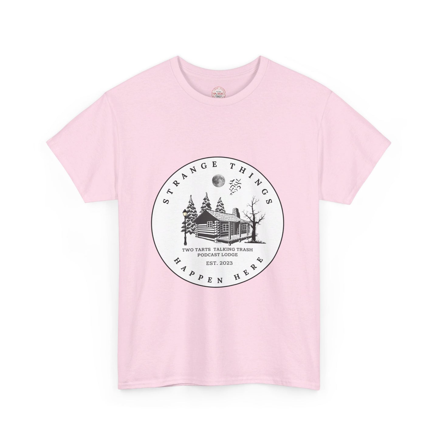 Two Tarts Strange Things Happen Here Unisex Heavy Cotton Tee