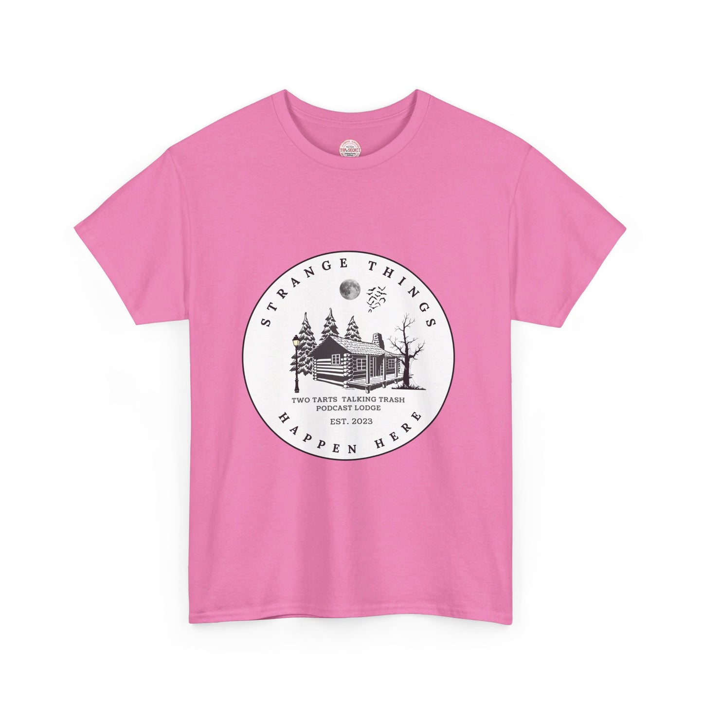Two Tarts Strange Things Happen Here Unisex Heavy Cotton Tee
