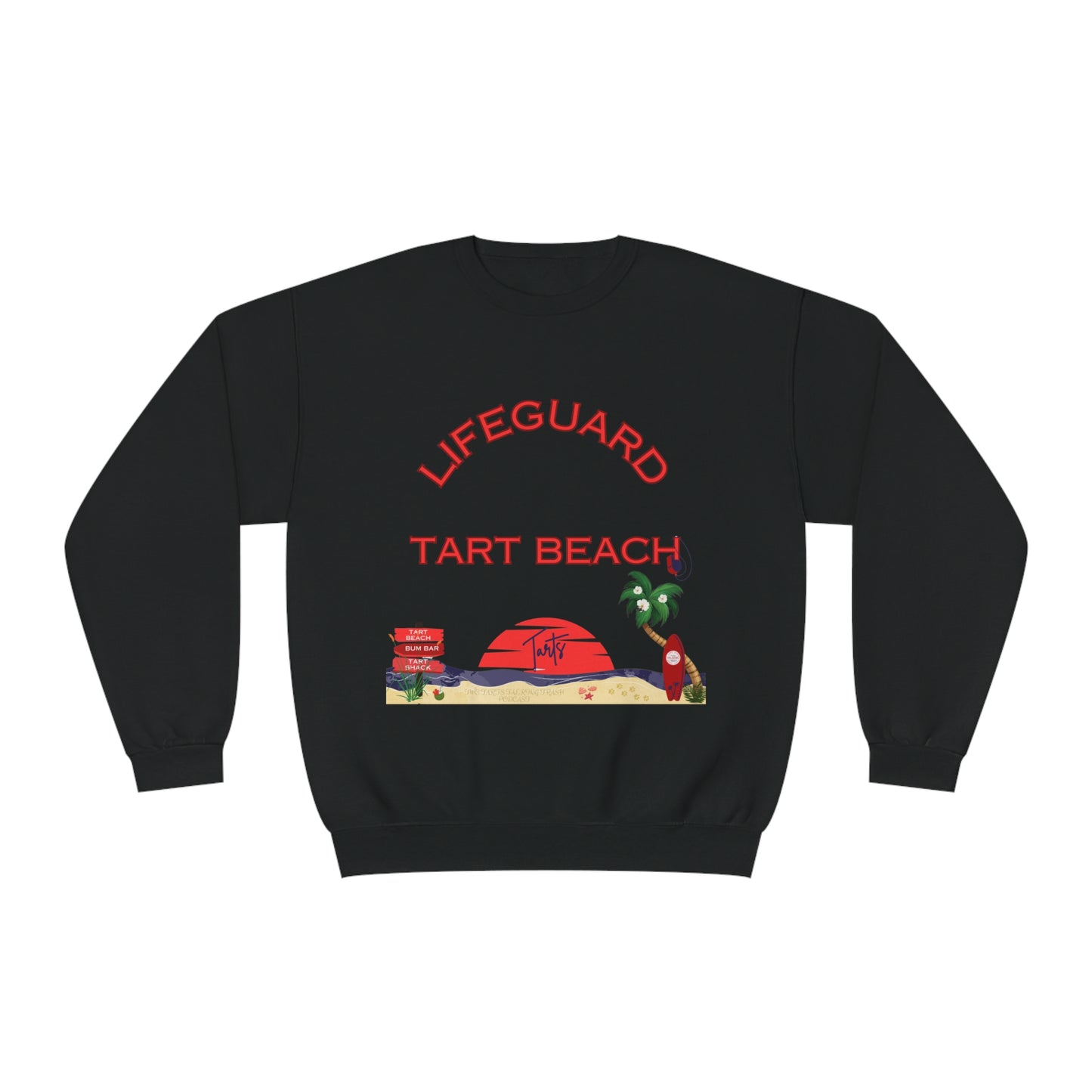 Two Tarts Lifeguard Unisex Crewneck Sweatshirt