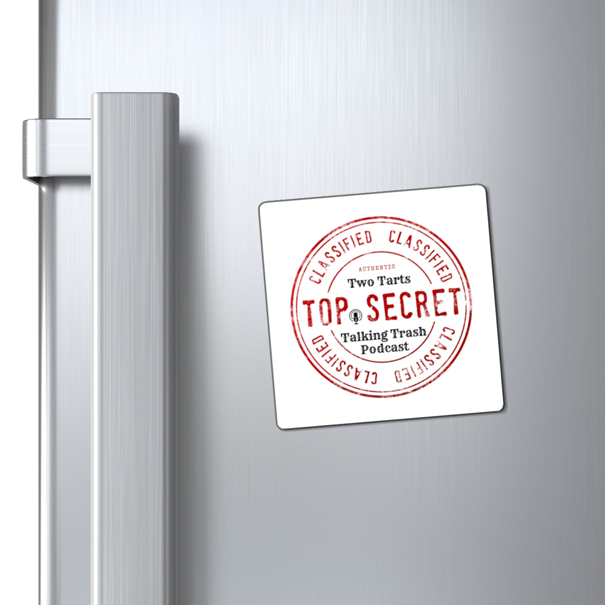 Two Tarts Talking Trash Podcast Top Secret Magnets