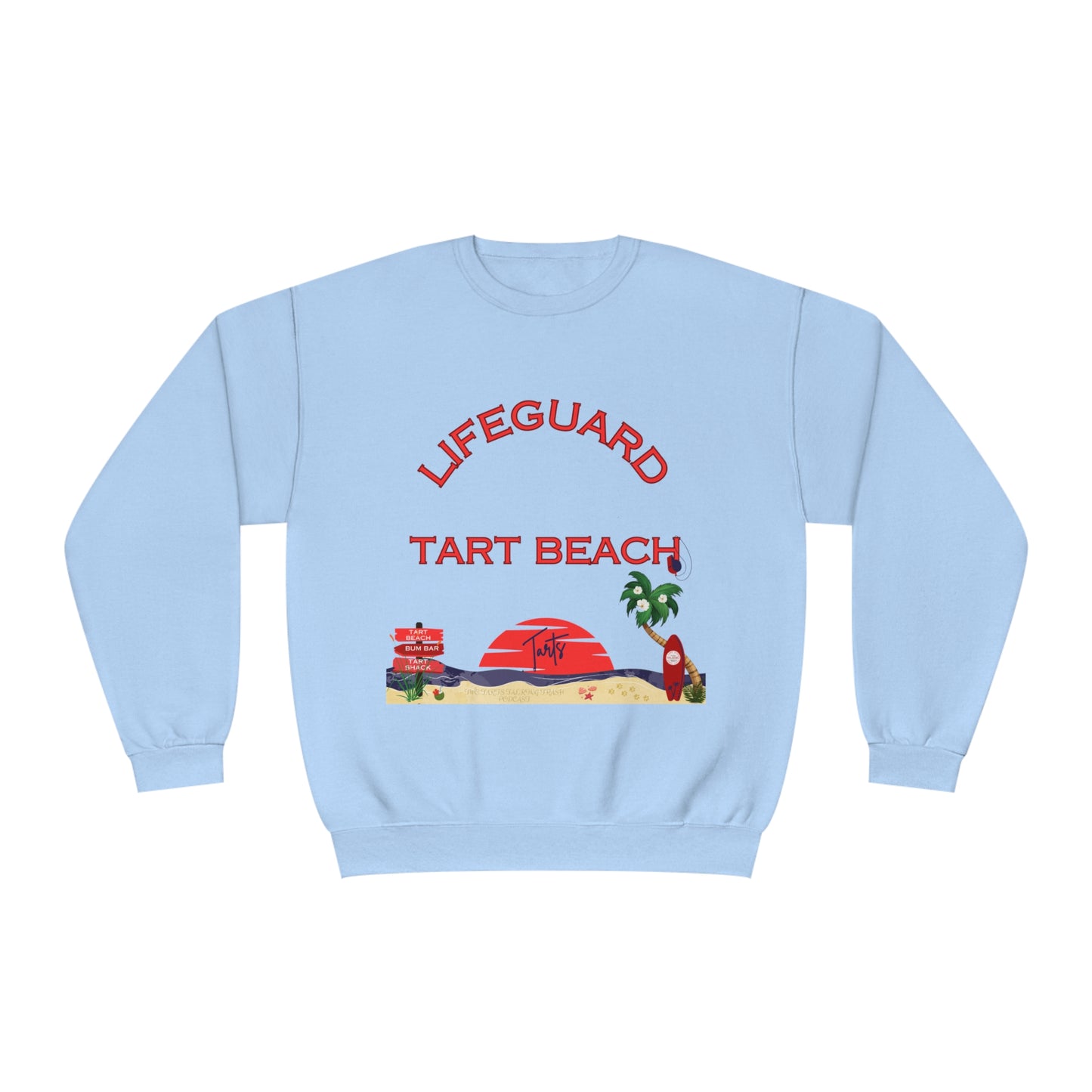 Two Tarts Lifeguard Unisex Crewneck Sweatshirt