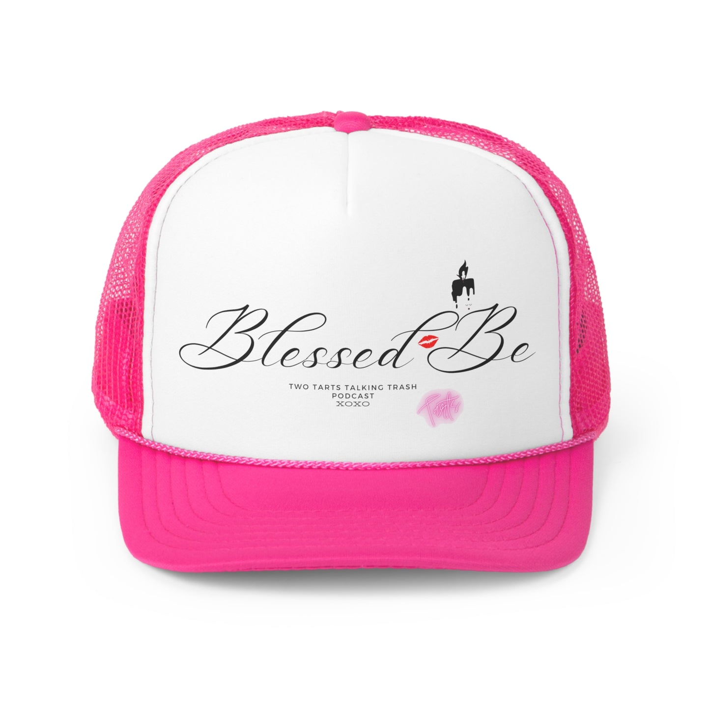 Two Tarts Talking Trash Podcast Blessed Be Trucker Caps