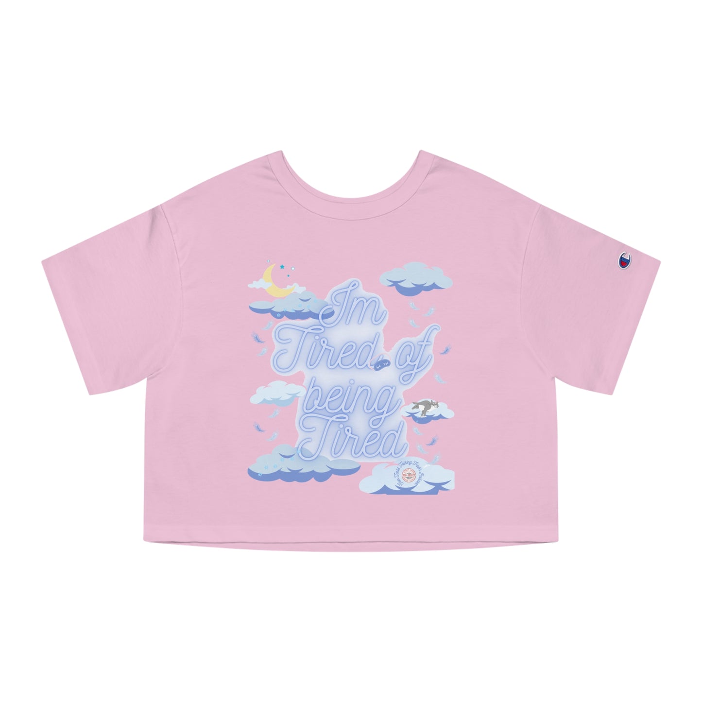 Two Tarts Tired Cropped T-Shirt