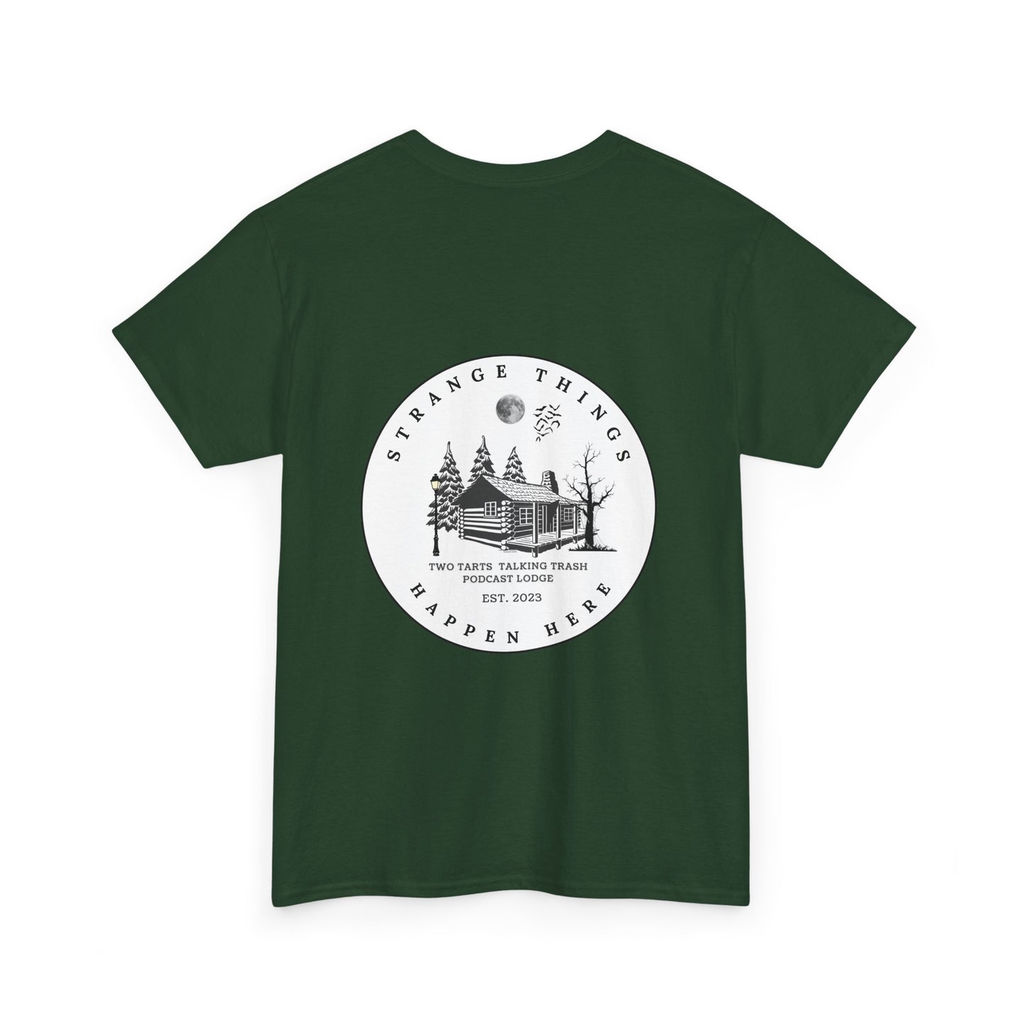 Strange Things Happen Here Unisex Heavy Cotton Tee