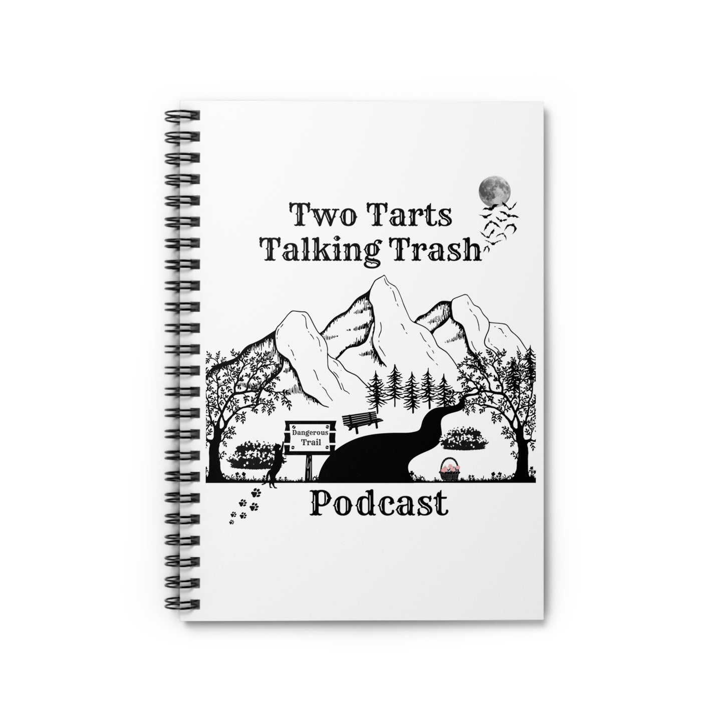 Two Tarts Talking Trash Podcast Tart Trail Spiral Notebook - Ruled Line