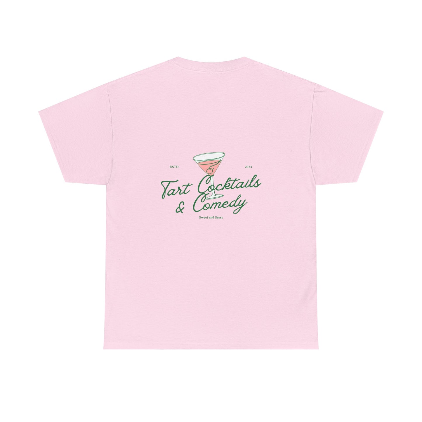 Tart Cocktails & Comedy Unisex Heavy Cotton Tee