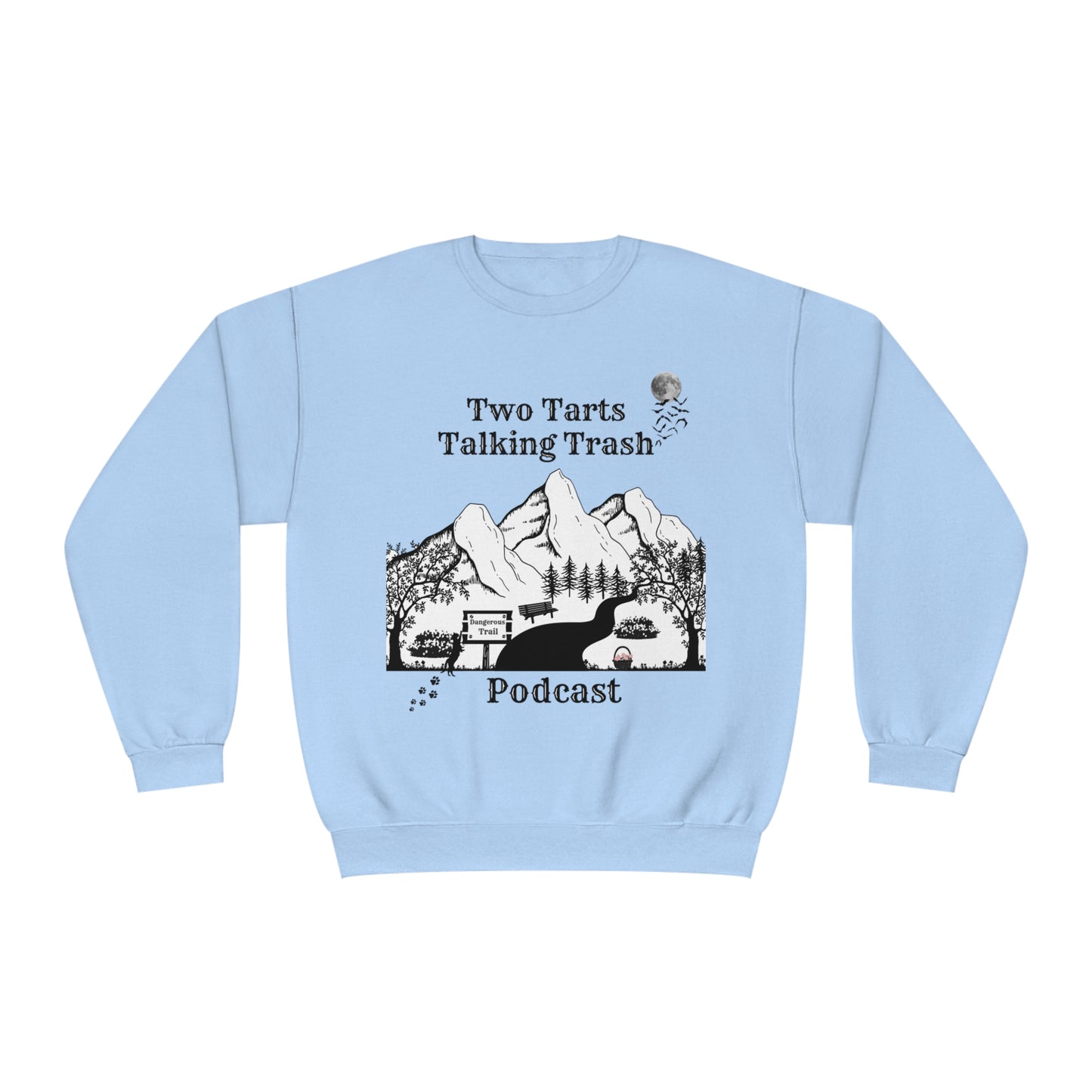 Two Tarts Talking Trash Podcast Trails Unisex NuBlend® Crewneck Sweatshirt