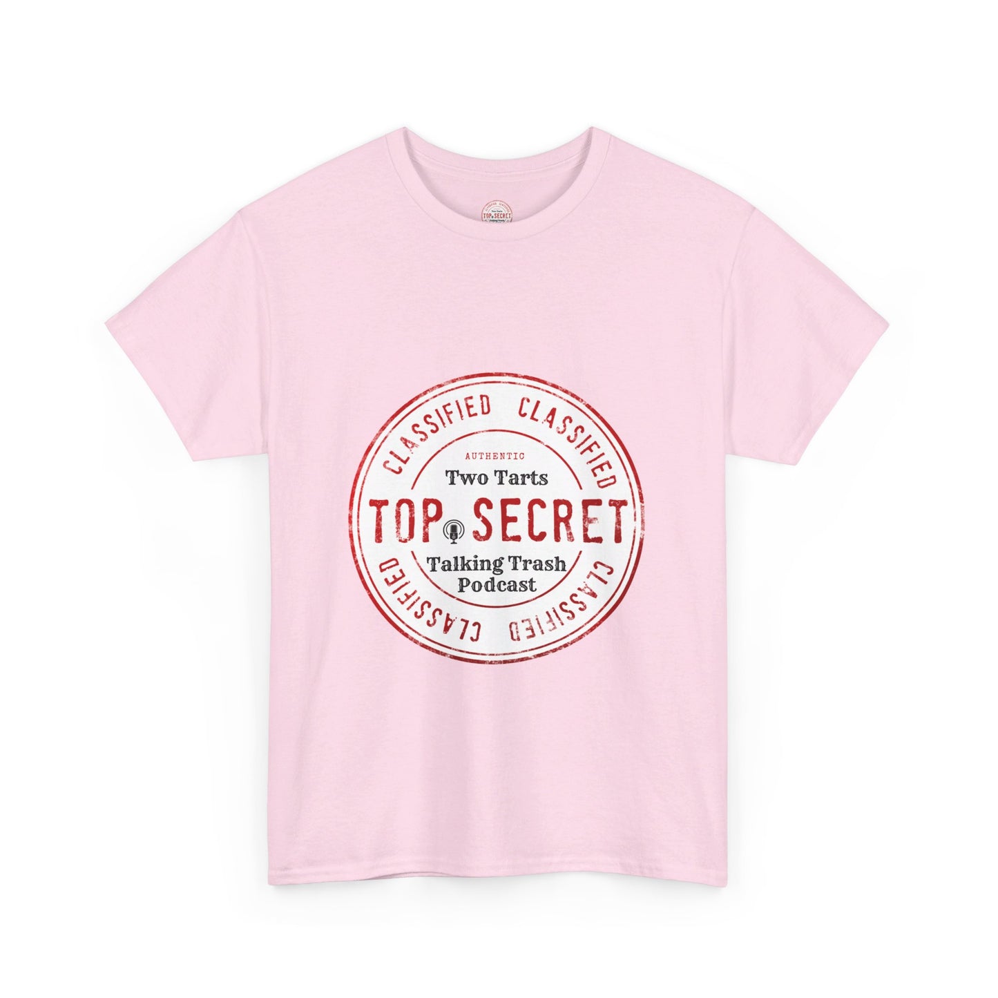 Two Tarts Top Secret Unisex Heavy Cotton Tee