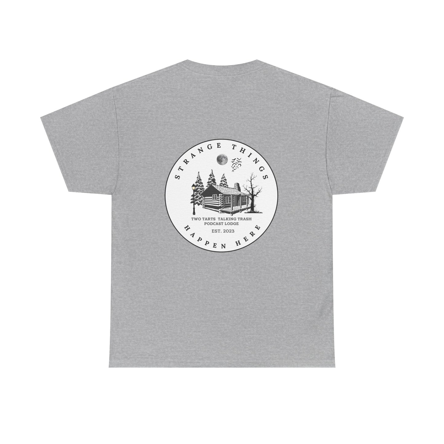 Strange Things Happen Here Unisex Heavy Cotton Tee