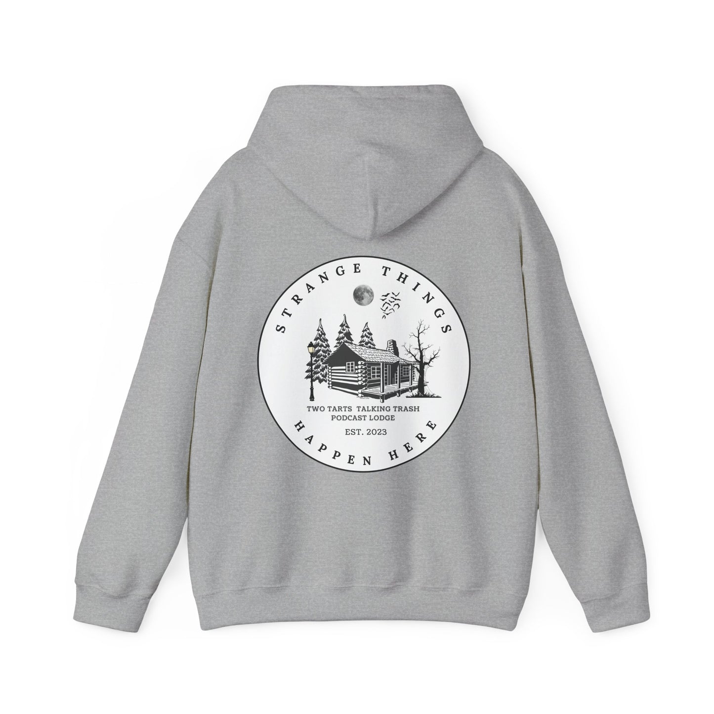 Strange Things Happen Here Unisex Hooded Sweatshirt