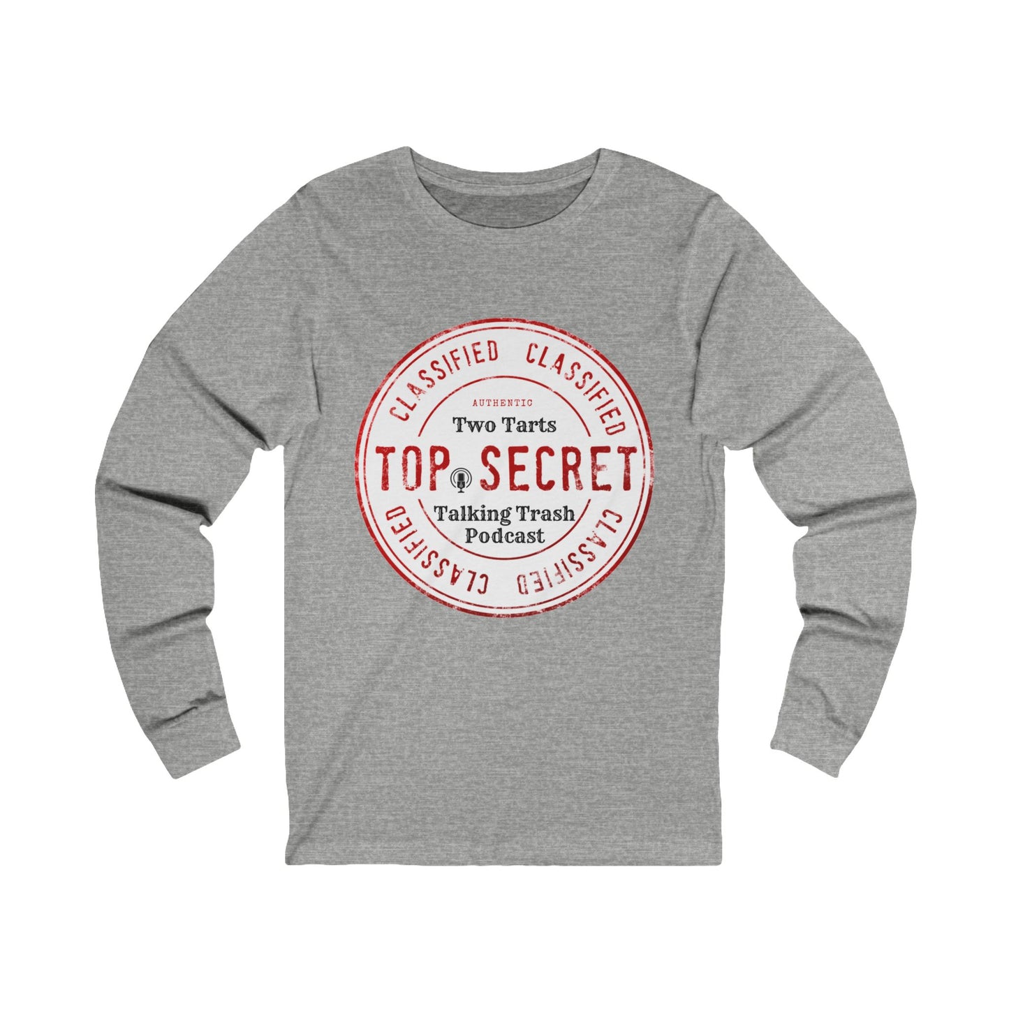 Two Tarts Top Secret Unisex Jersey Long Sleeve Tee