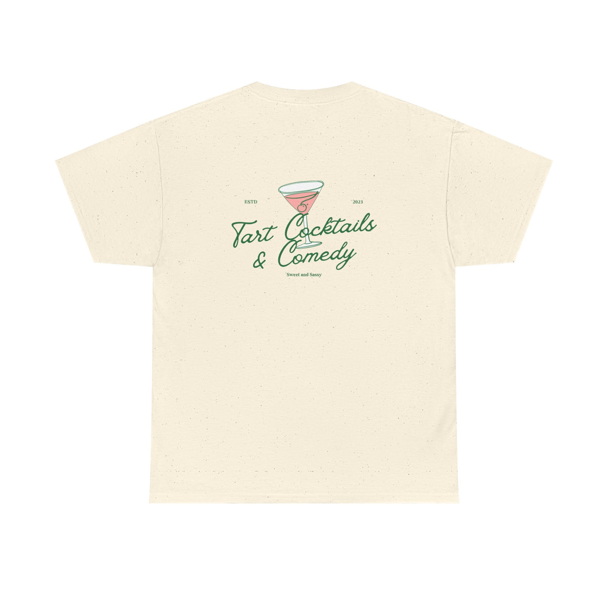 Tart Cocktails & Comedy Unisex Heavy Cotton Tee