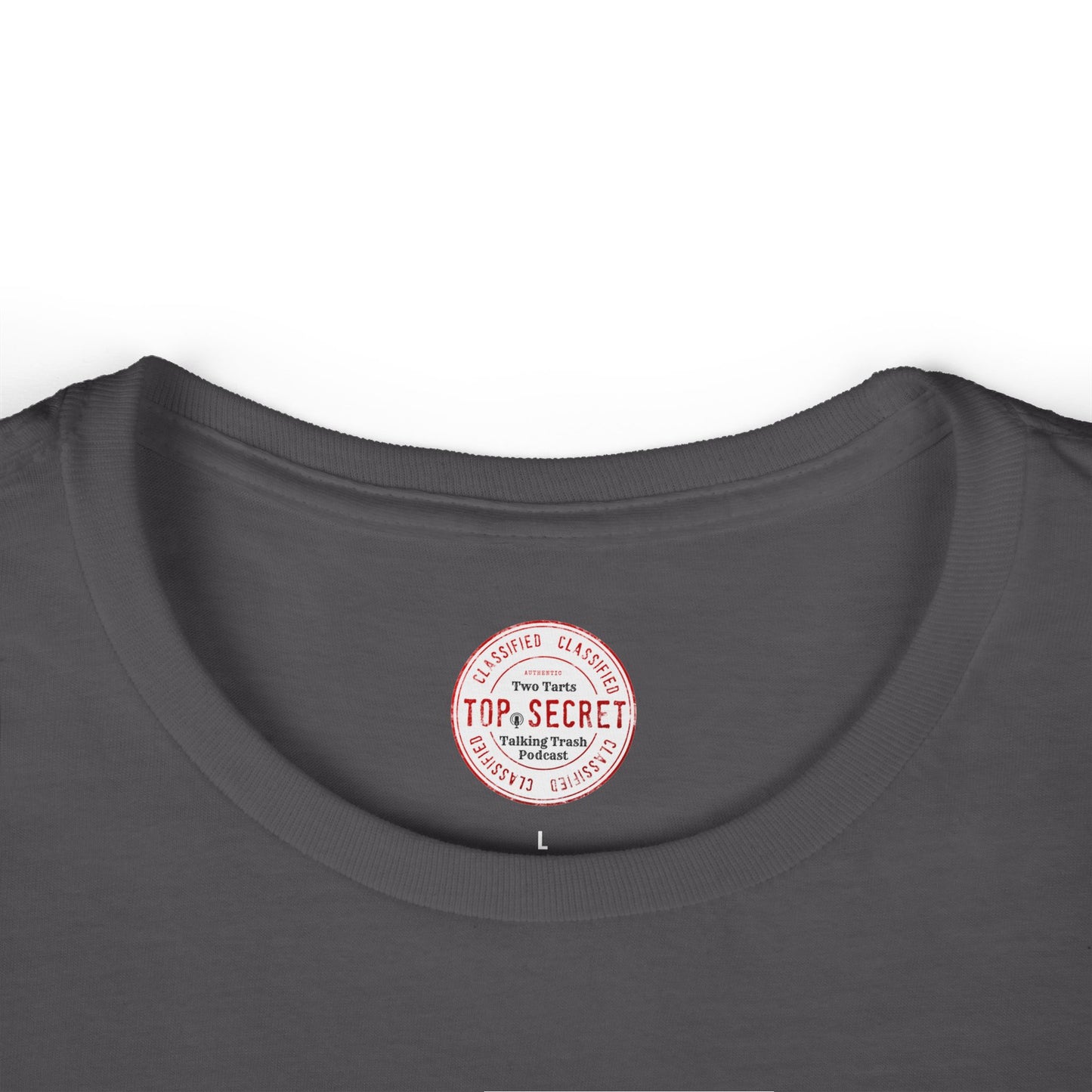 Two Tarts Top Secret Women's Softstyle Tee