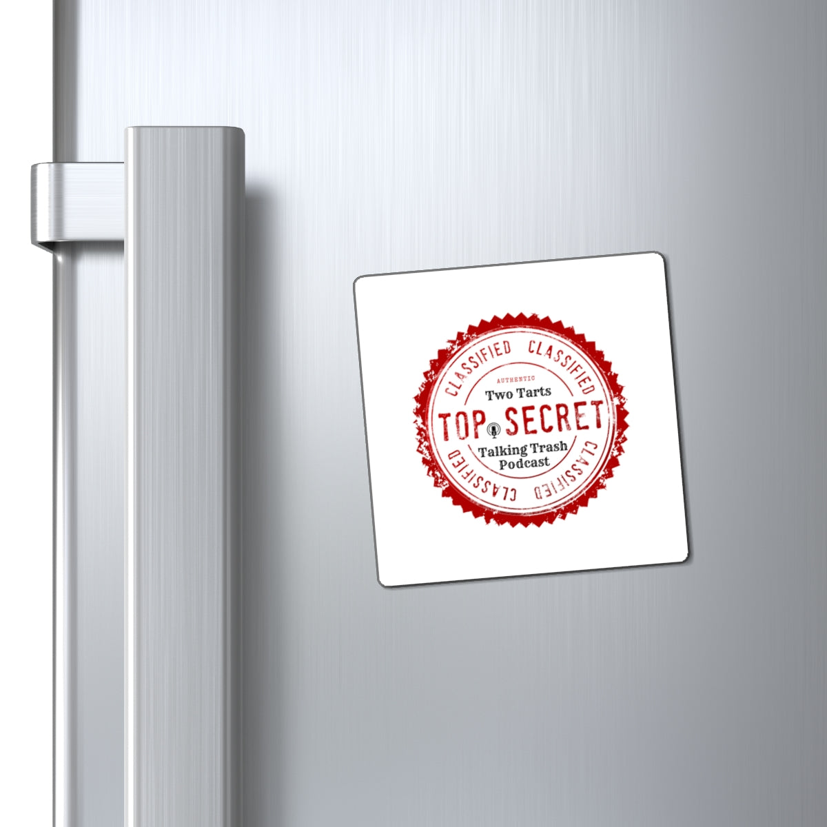 Two Tarts Talking Trash Podcast Top Secret Magnets