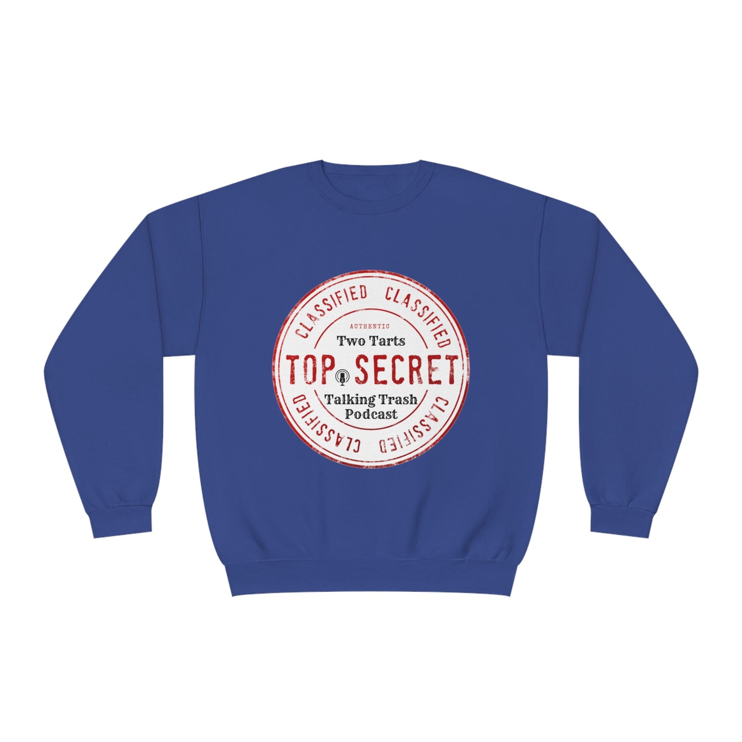 Two Tarts Top Secret Unisex Crewneck Sweatshirt