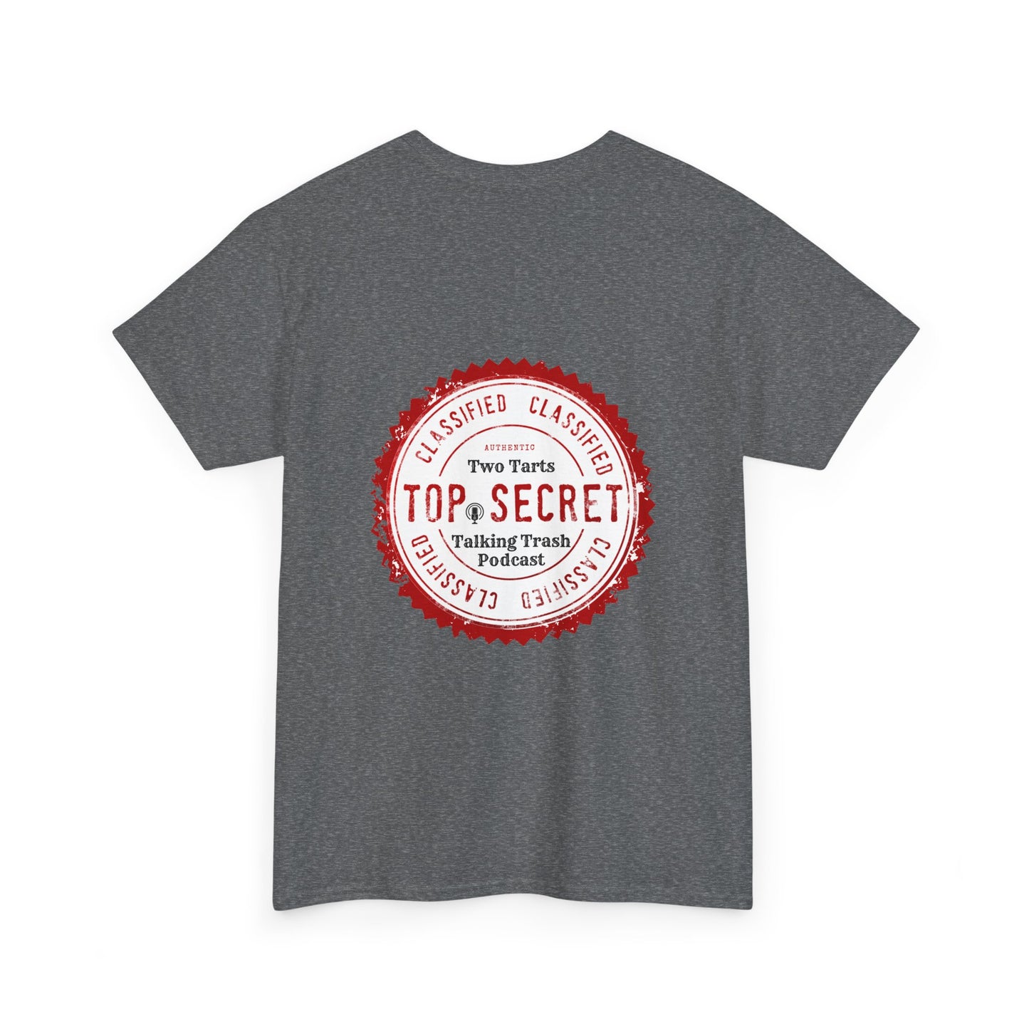 Two Tarts Top Secret Unisex Heavy Cotton Tee