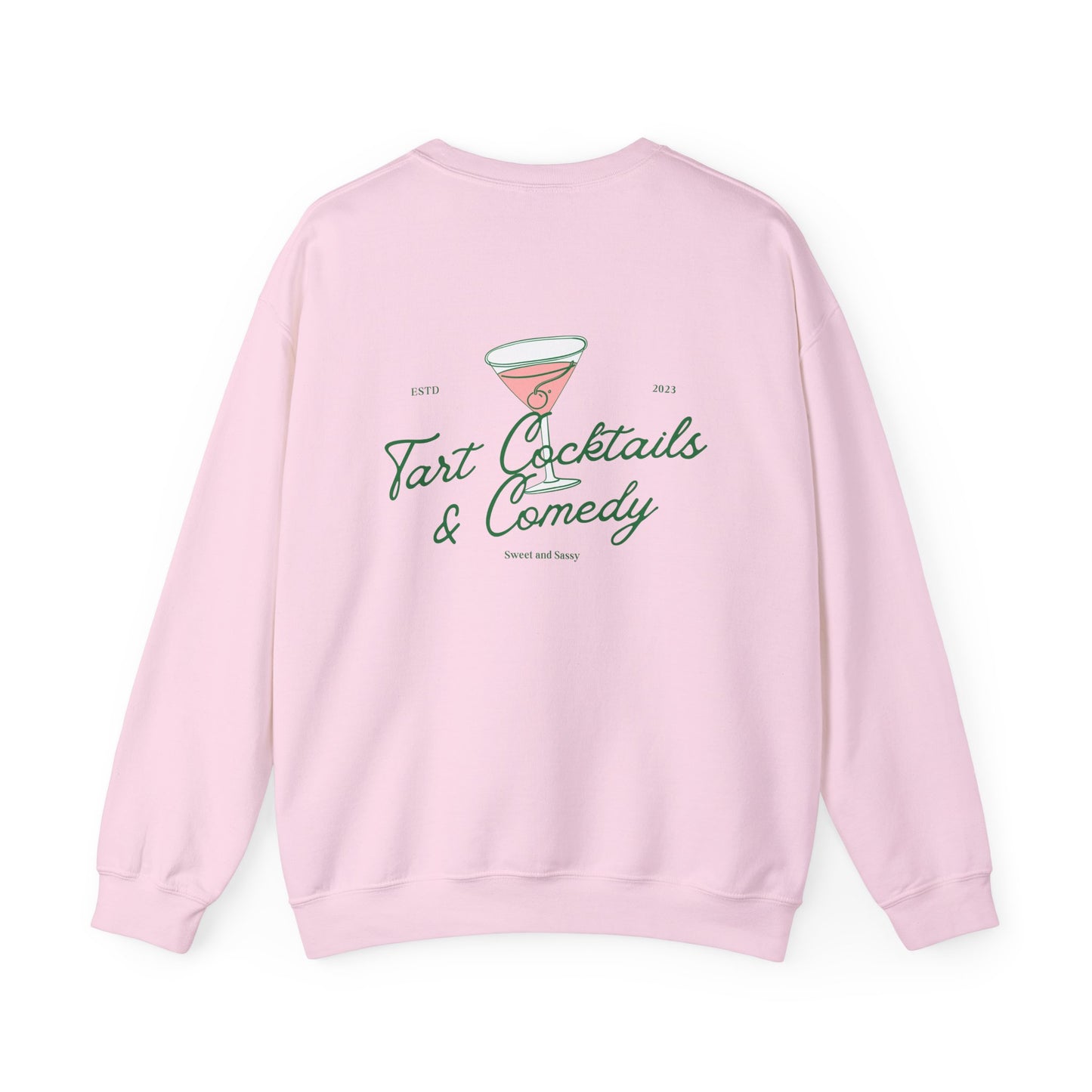 Tart Cocktails and Comedy Unisex Heavy Blend™ Crewneck Sweatshirt