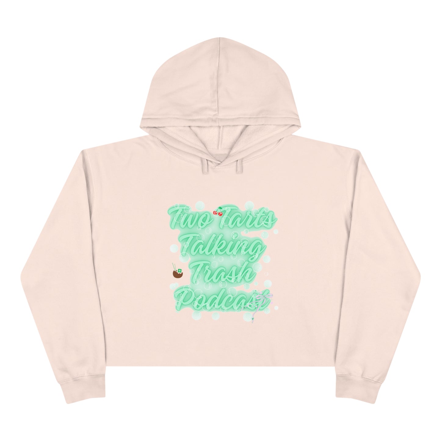 Two Tarts Talking Trash Podcast Green Bubble Crop Hoodie