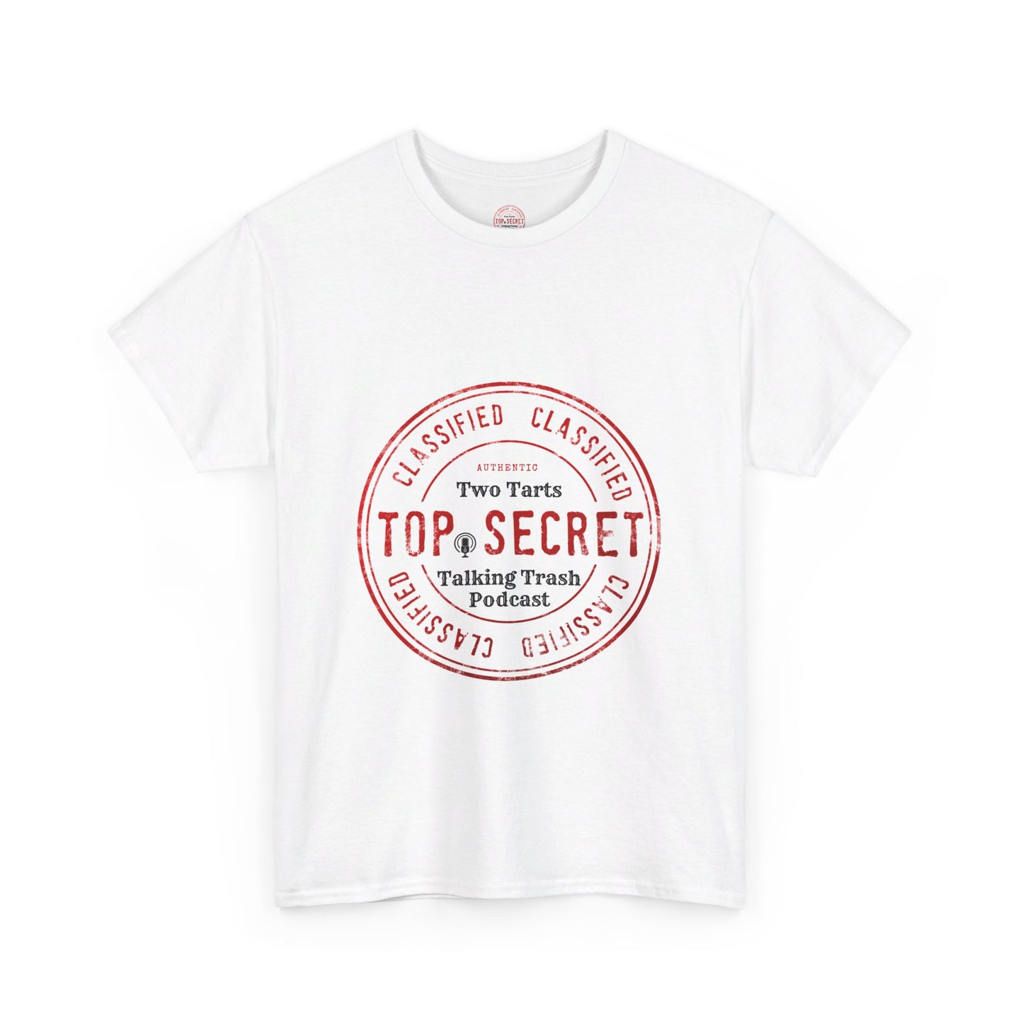 Two Tarts Top Secret Unisex Heavy Cotton Tee