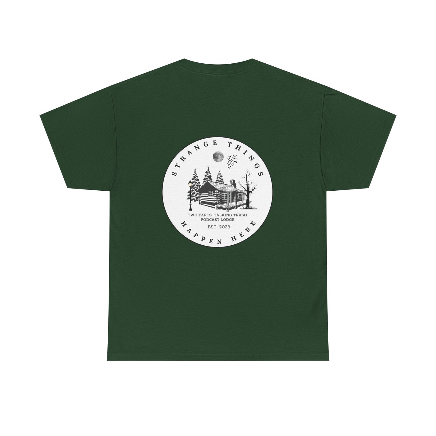 Strange Things Happen Here Unisex Heavy Cotton Tee