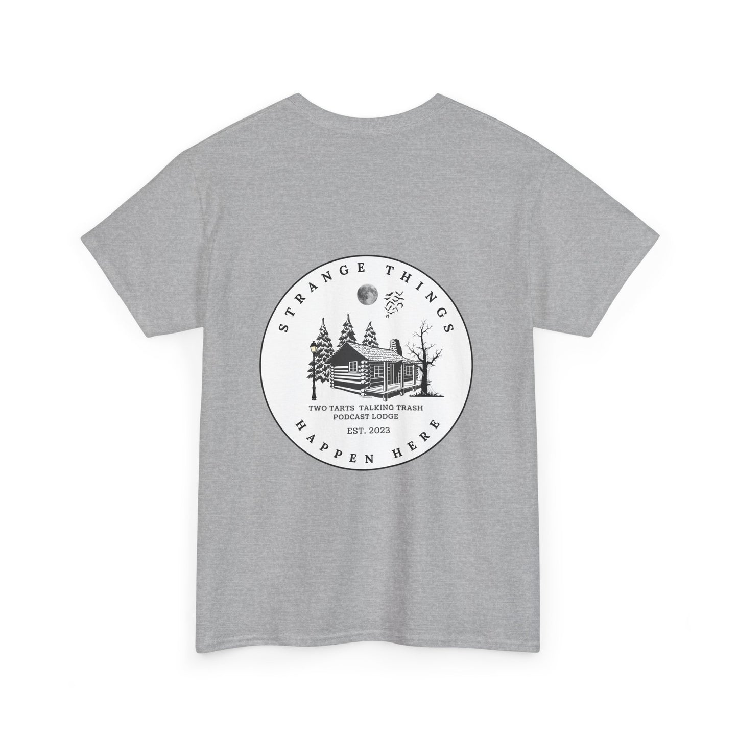 Strange Things Happen Here Unisex Heavy Cotton Tee