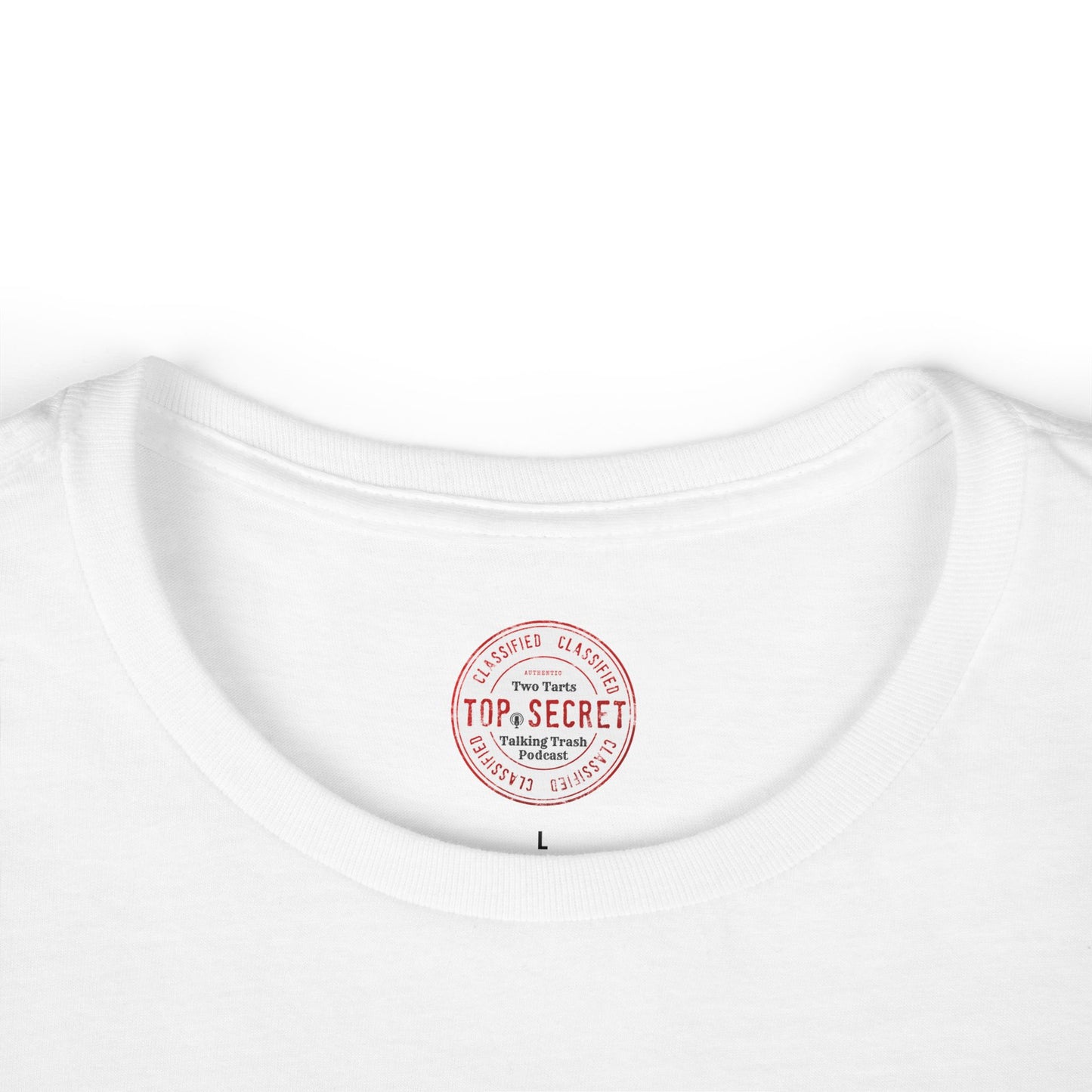 Two Tarts Top Secret Women's Softstyle Tee