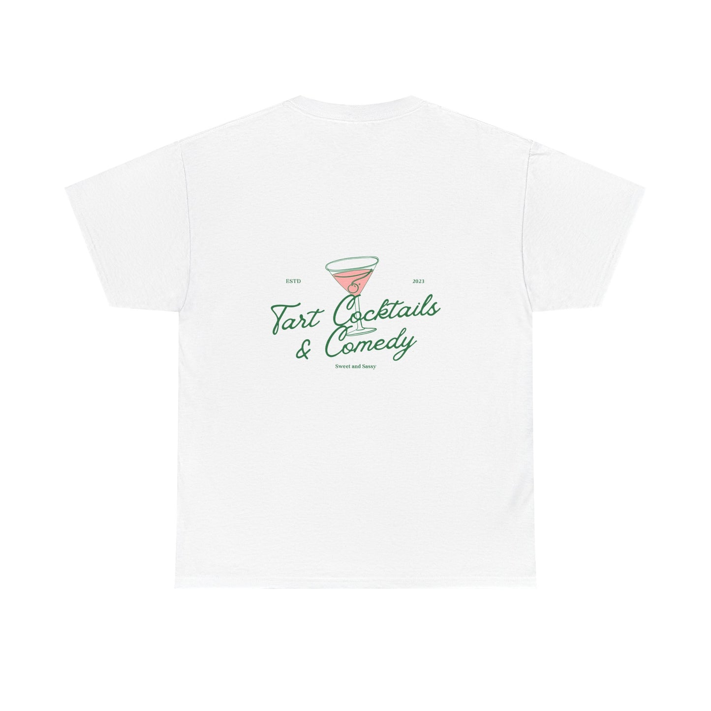 Tart Cocktails & Comedy Unisex Heavy Cotton Tee
