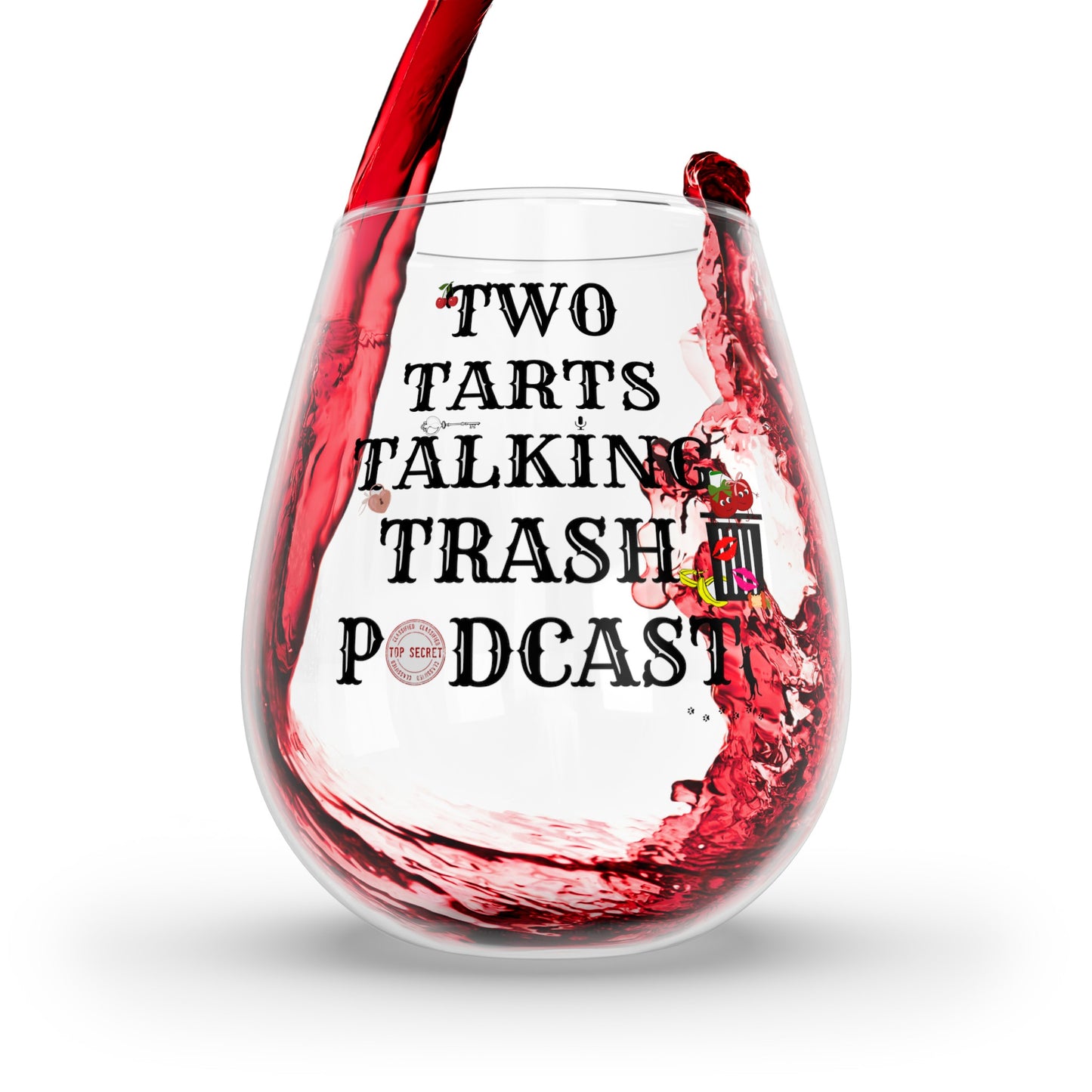 Two Tarts Talking Trash Podcast Cherries Stemless Wine Glass, 11.75oz