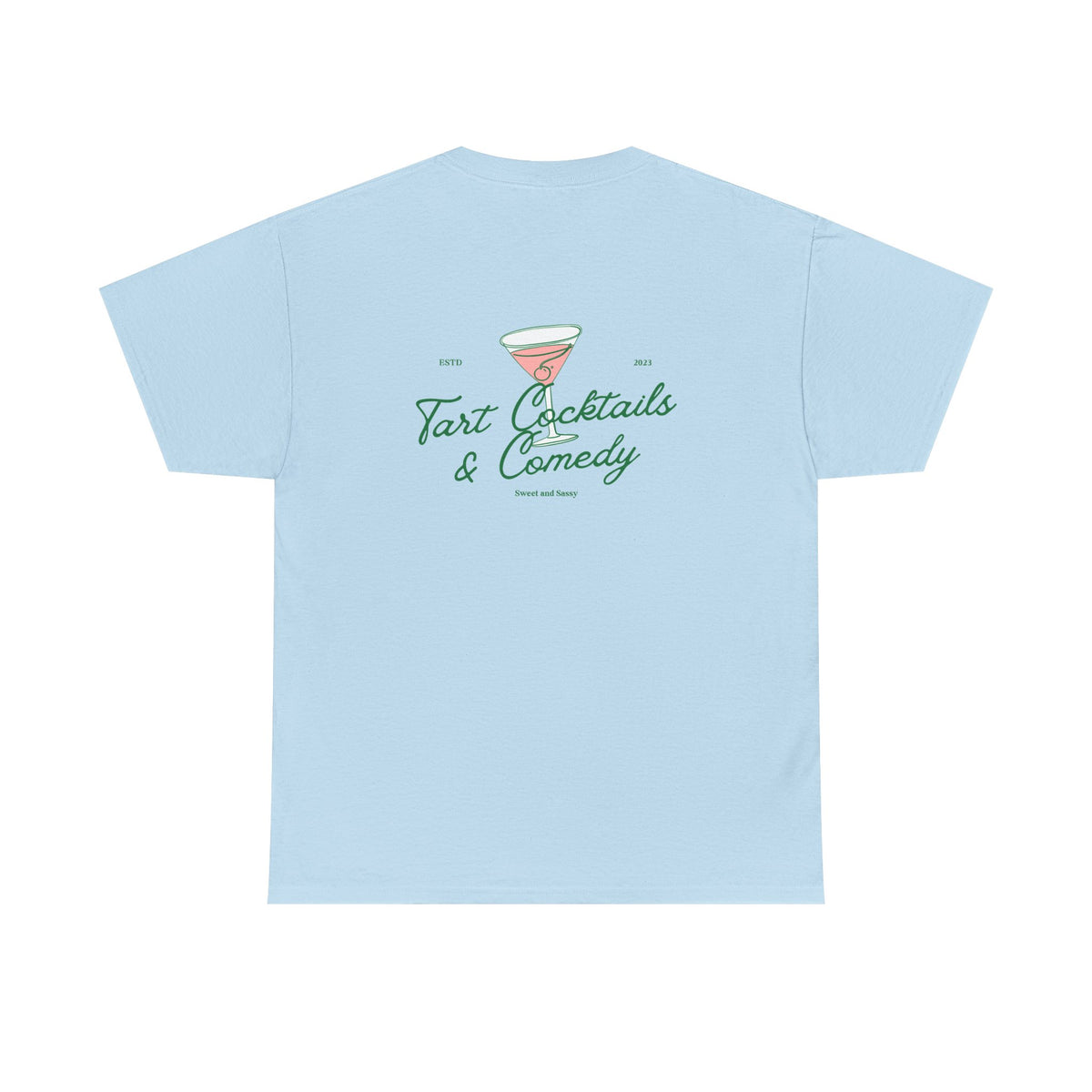 Tart Cocktails & Comedy Unisex Heavy Cotton Tee