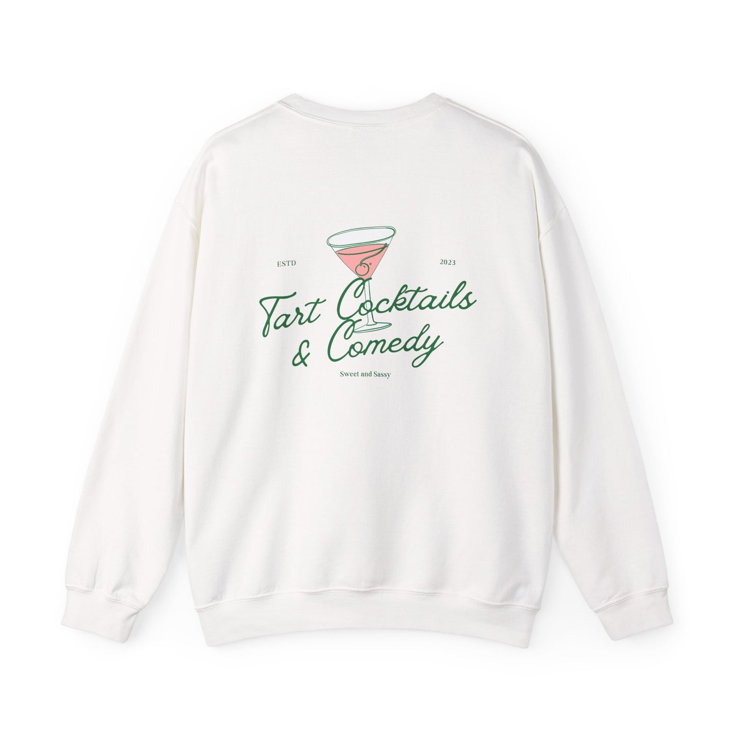 Tart Cocktails and Comedy Unisex Heavy Blend™ Crewneck Sweatshirt