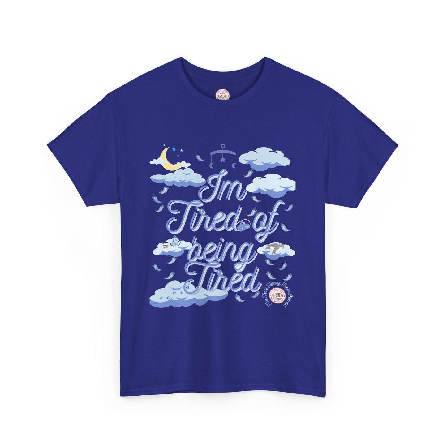 Two Tarts Tired of Being Tired Unisex Heavy Cotton Tee