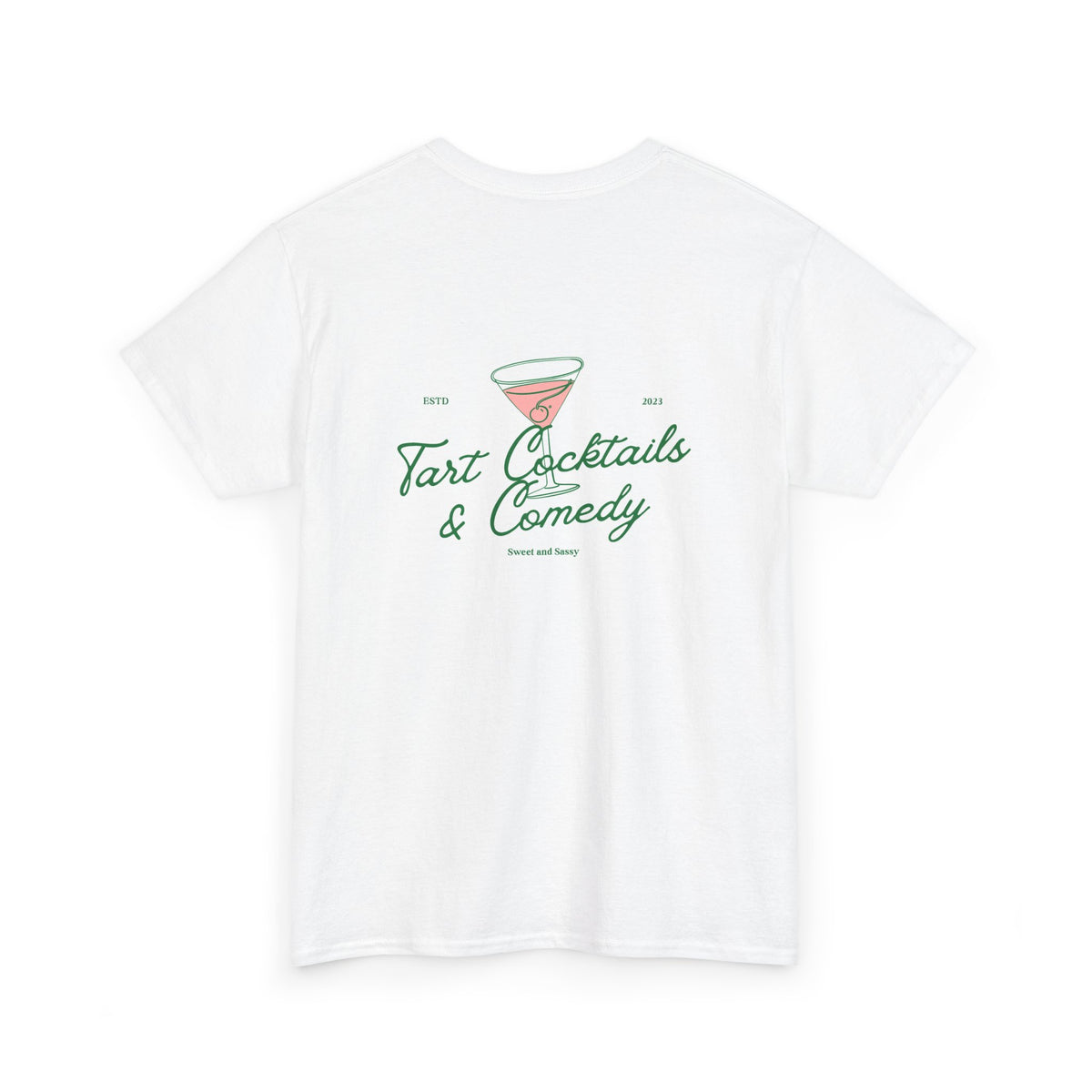 Tart Cocktails & Comedy Unisex Heavy Cotton Tee
