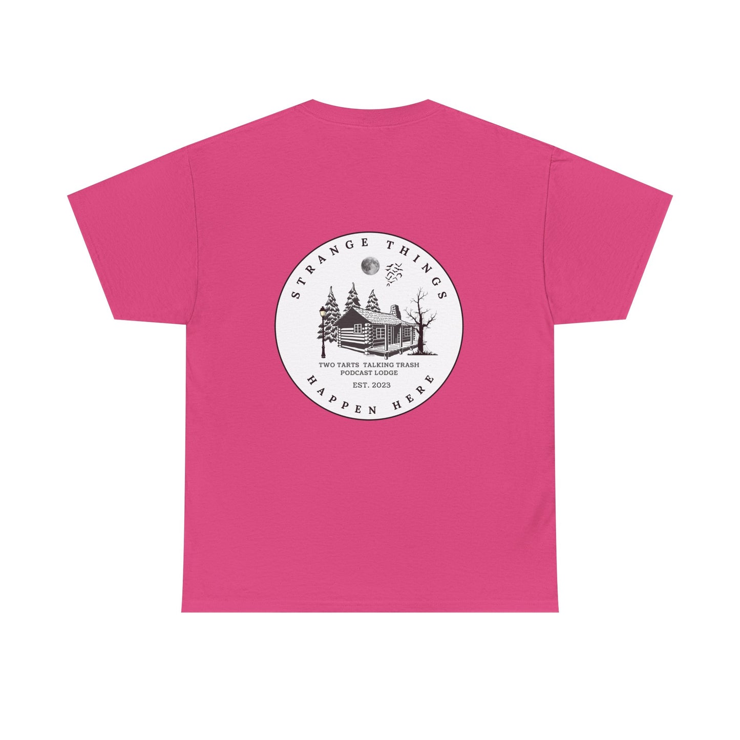 Strange Things Happen Here Unisex Heavy Cotton Tee