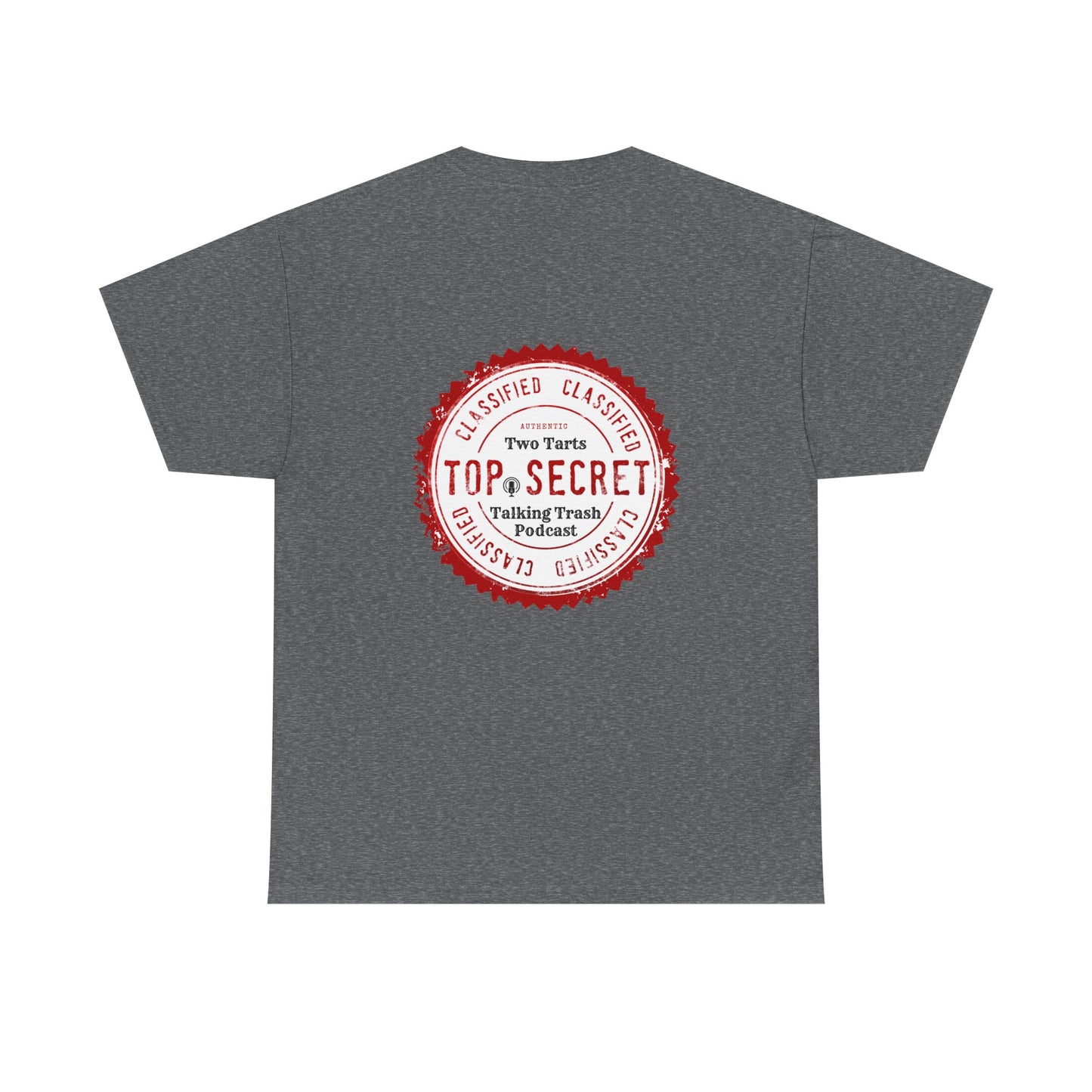Two Tarts Top Secret Unisex Heavy Cotton Tee
