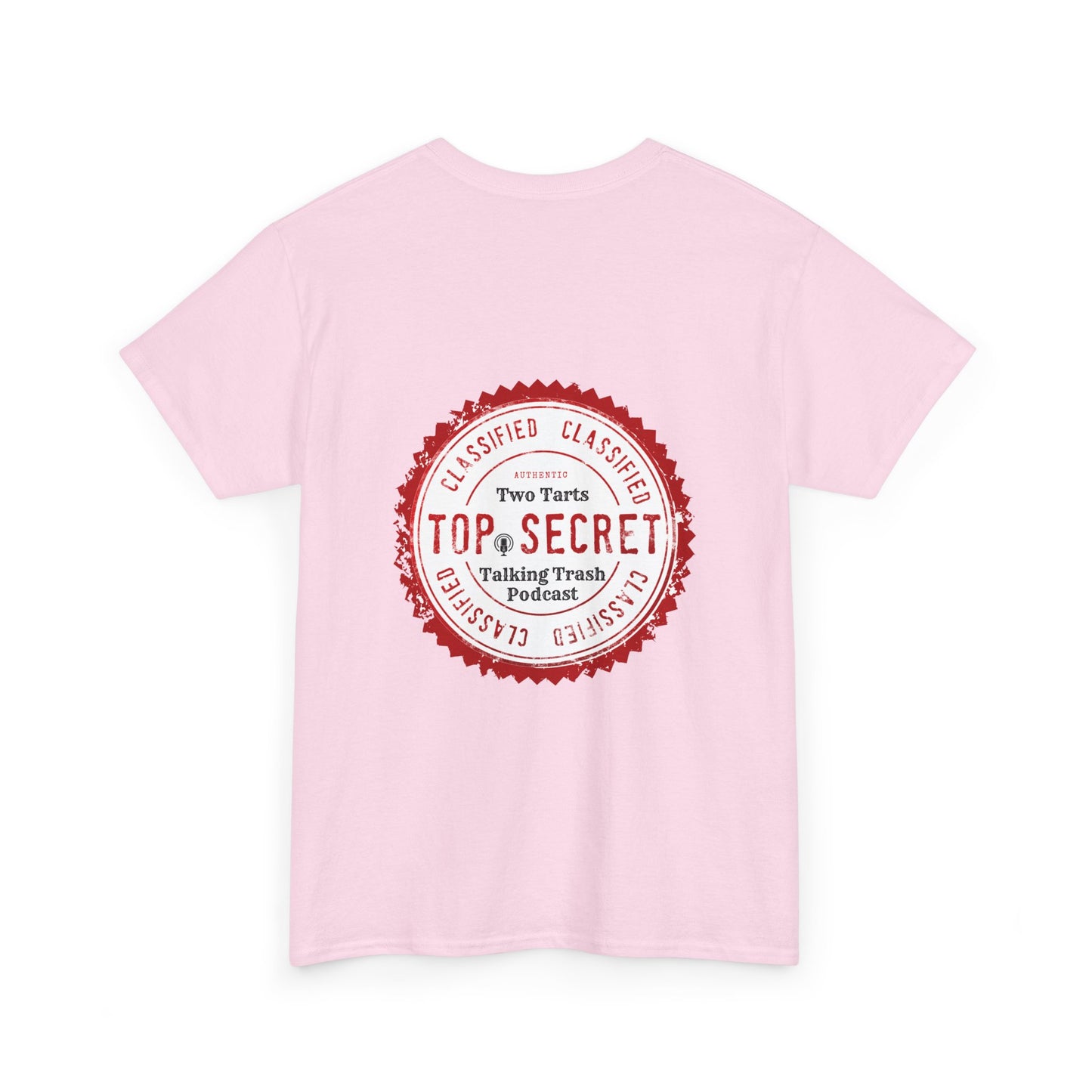 Two Tarts Top Secret Unisex Heavy Cotton Tee