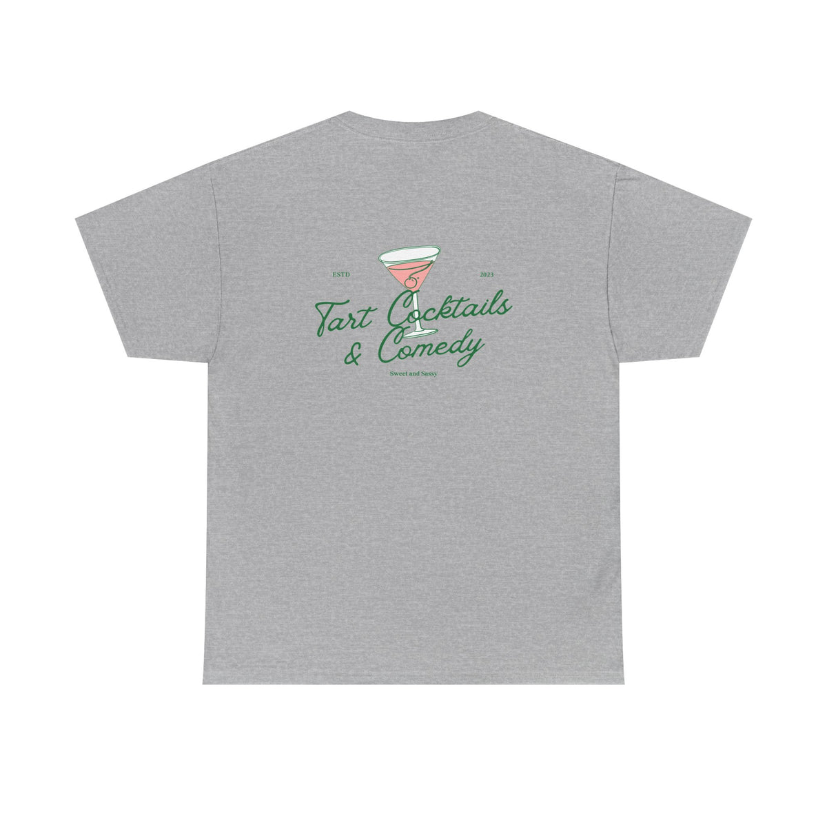 Tart Cocktails & Comedy Unisex Heavy Cotton Tee