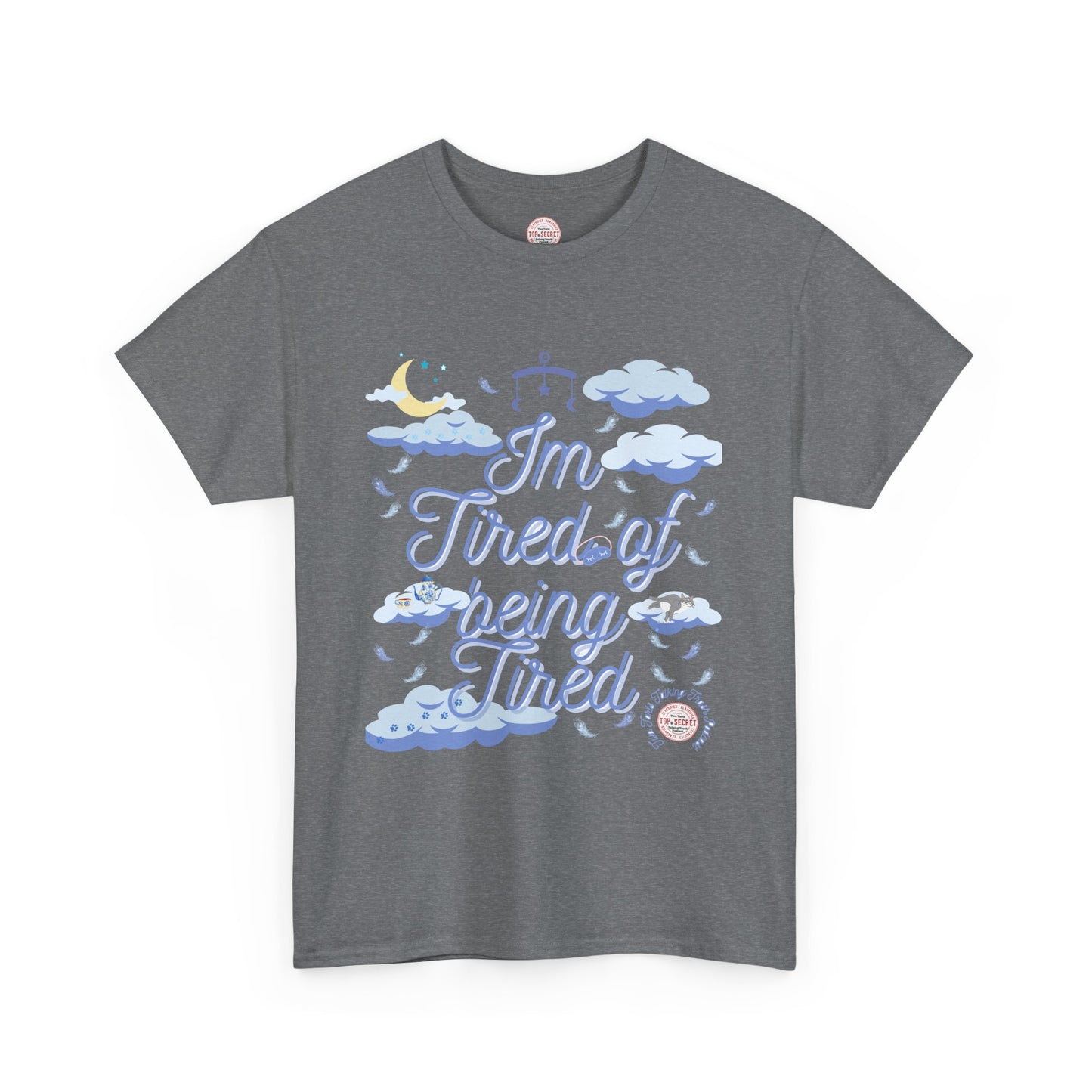 Two Tarts Tired of Being Tired Unisex Heavy Cotton Tee