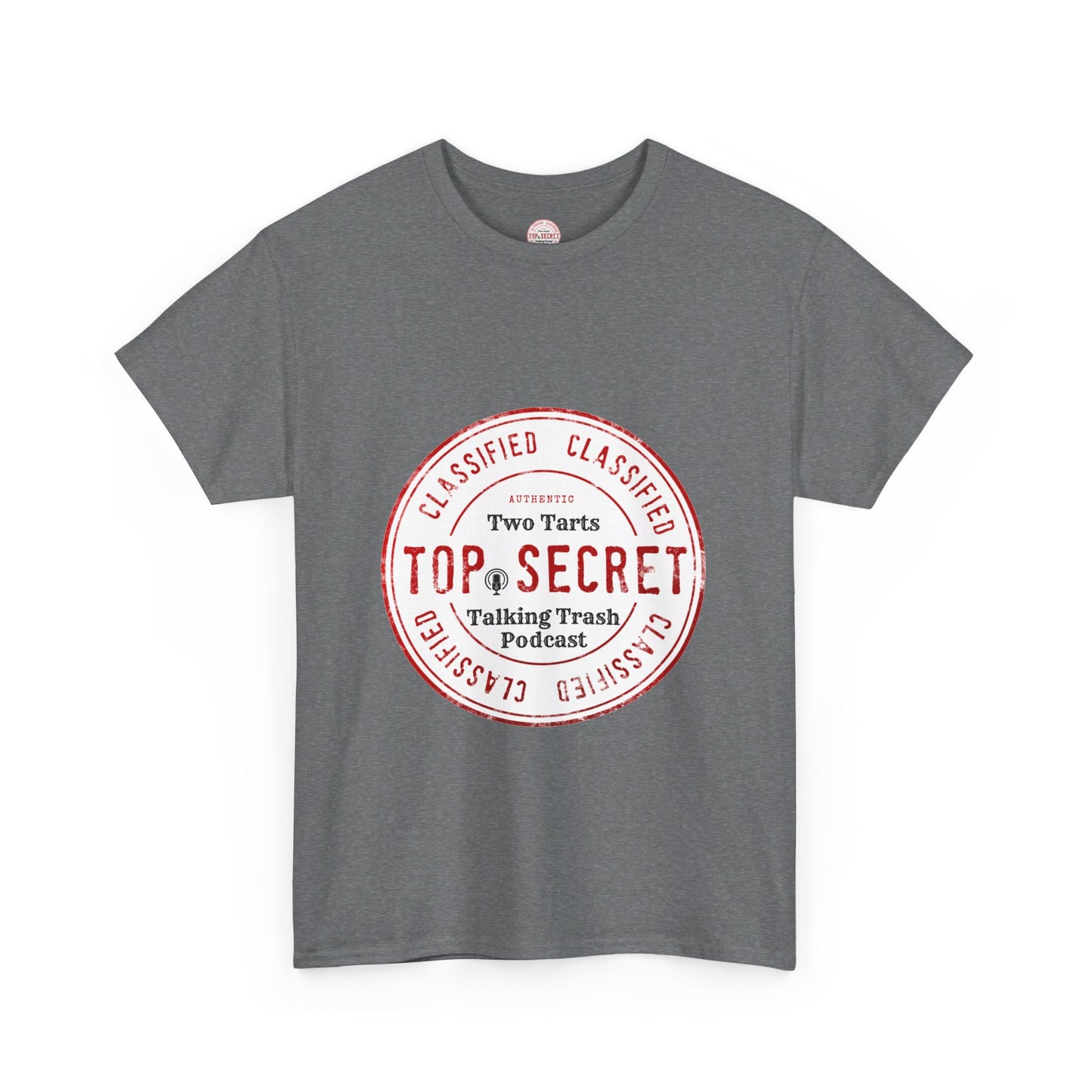 Two Tarts Top Secret Unisex Heavy Cotton Tee