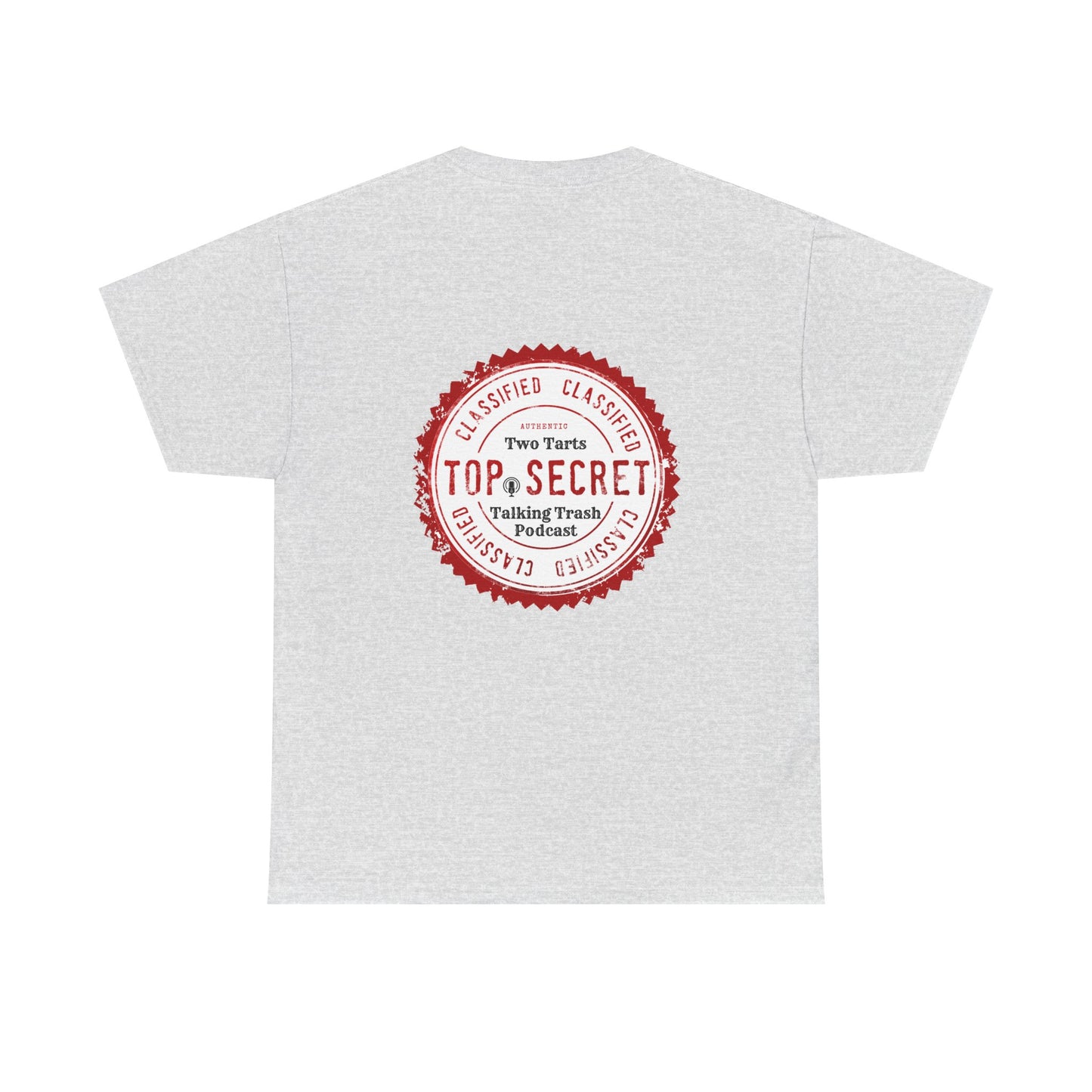Two Tarts Top Secret Unisex Heavy Cotton Tee