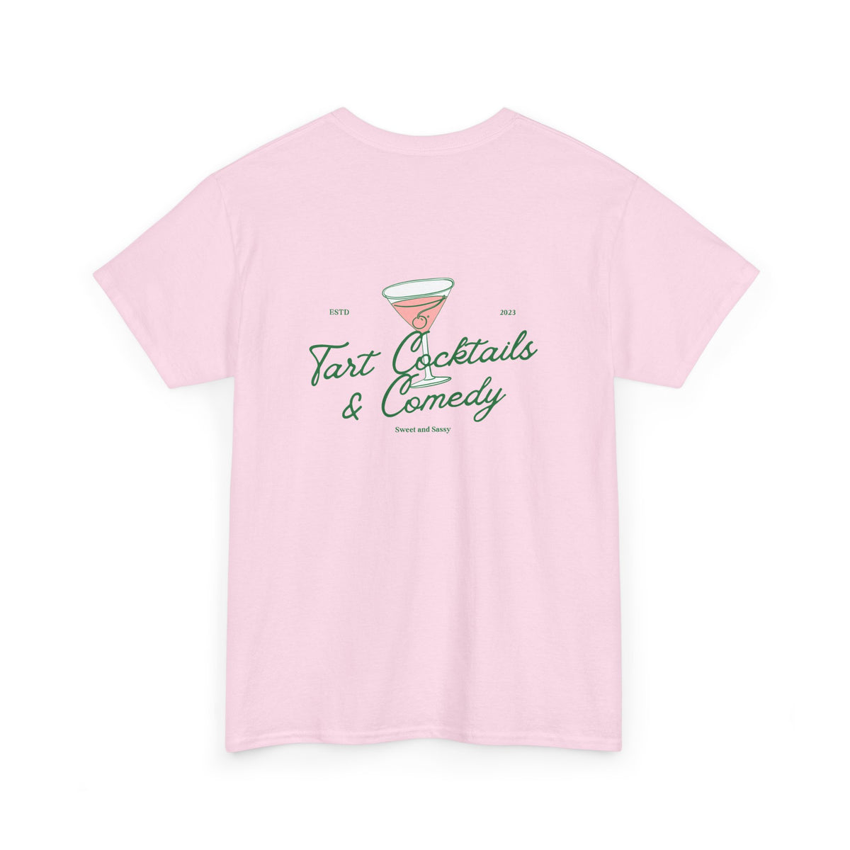 Tart Cocktails & Comedy Unisex Heavy Cotton Tee