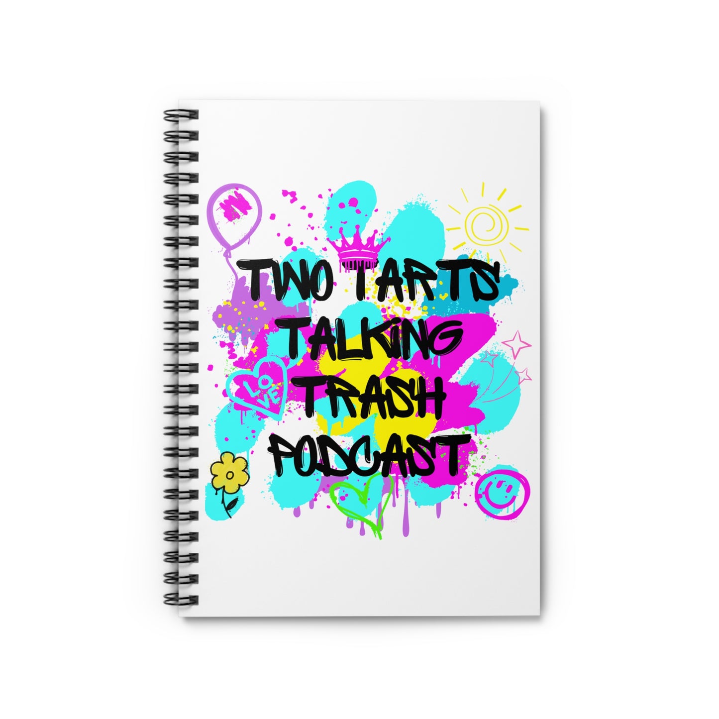 Two Tarts Talking Trash Podcast Graffiti Spiral Notebook - Ruled Line