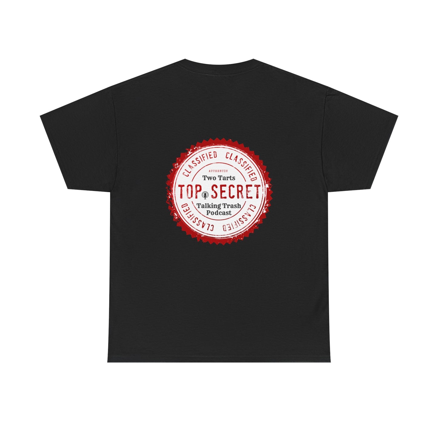 Two Tarts Top Secret Unisex Heavy Cotton Tee